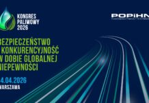 Kongres Paliwowy 2026: Bezpieczeństwo i konkurencyjność w dobie globalnej niepewności Kongres Paliwowy