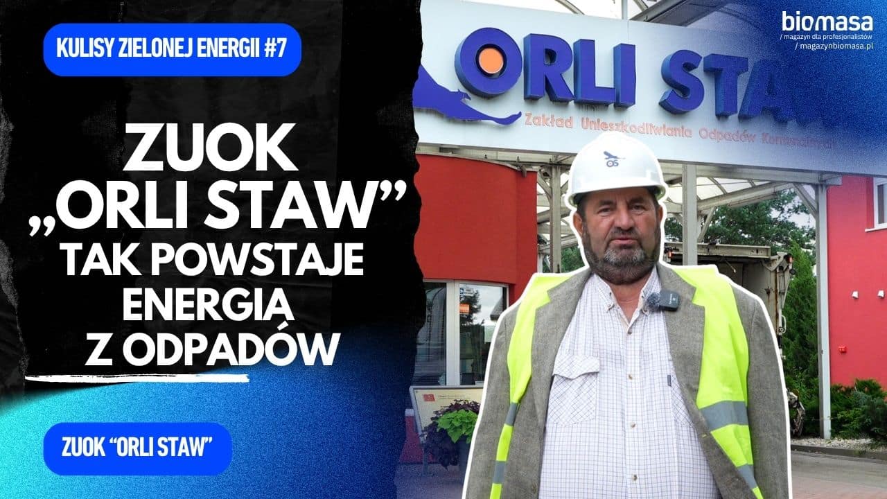 Z odpadów do energii – tak działa ZUOK „Orli Staw”